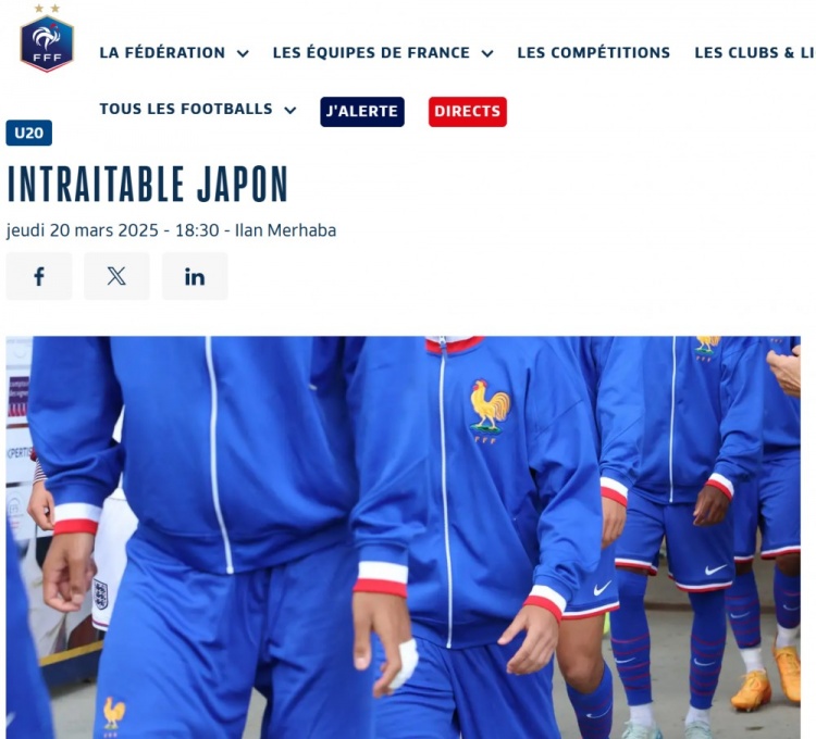 法國U20在熱身賽1-3日本U20，法國足協(xié)官網(wǎng)稱日本隊“勢不可擋”